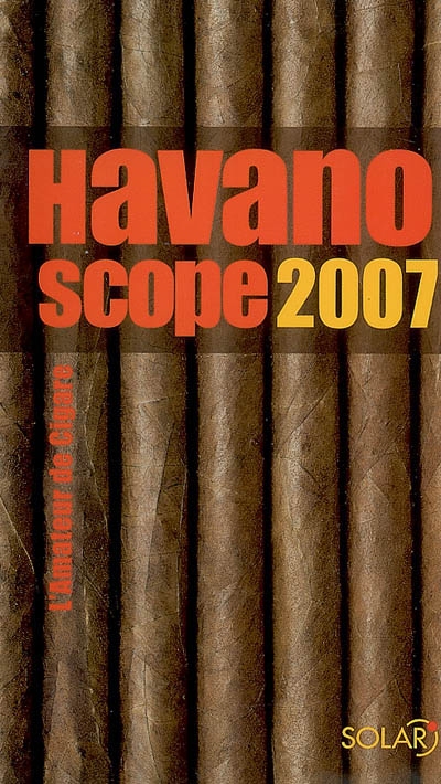 Havanoscope 2007 : l'amateur de cigare