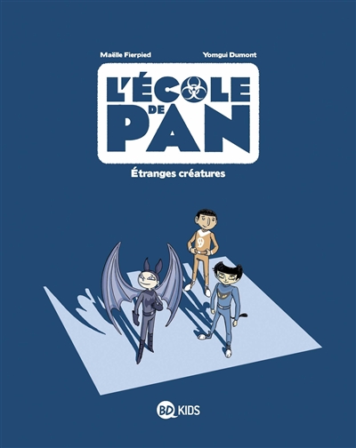 L'école de Pan : Étranges créatures -4