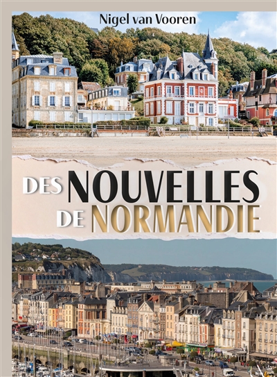 DES NOUVELLES DE NORMANDIE