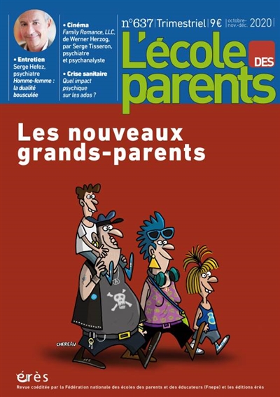 l'ecole des parents, n° 637. les nouveaux grands-parents