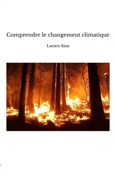 Comprendre le changement climatique