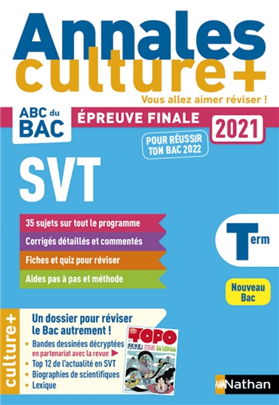 SVT terminale : annales culture +, épreuve finale 2021 : nouveau bac
