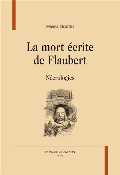 La mort écrite de Flaubert : nécrologies