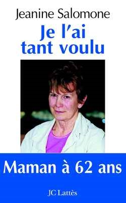 Je l'ai tant voulu