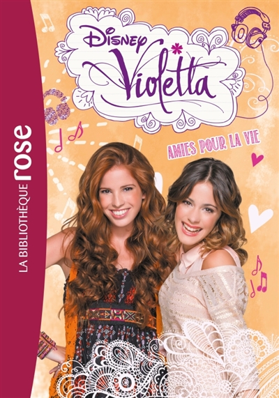 Violetta :amies pour la vie