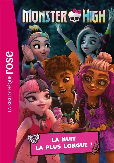 Monster High. Vol. 8. La nuit la plus longue !