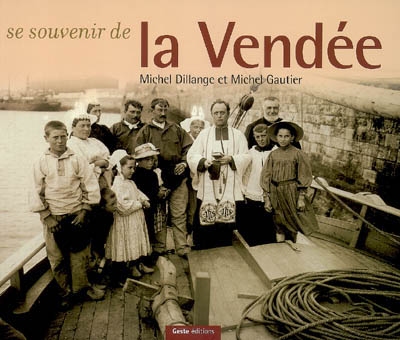 Se souvenir de la Vendée