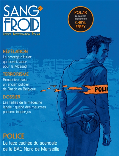 Sang-froid : justice, investigation, polar, n° 2