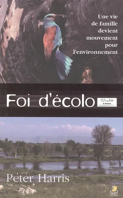 Foi d'écolo : une vie de famille devient mouvement pour l'environnement
