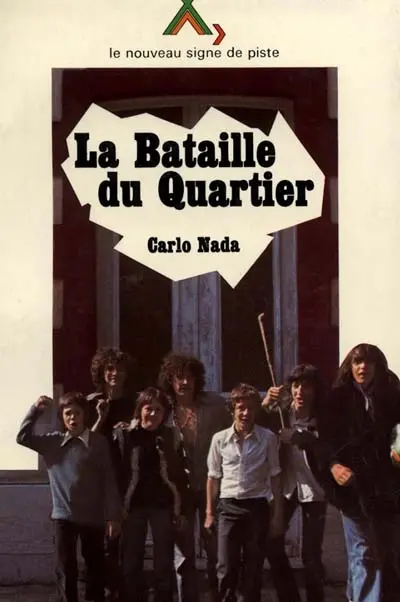 La Bataille du Quartier
