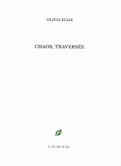 Chaos, traversée