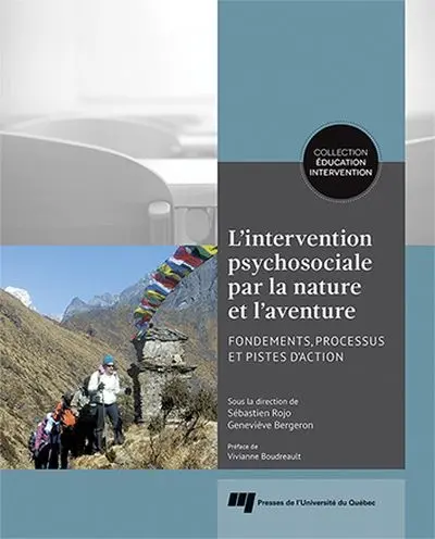 L'intervention psychosociale par la nature et l'aventure : fondements, processus et pistes d'action