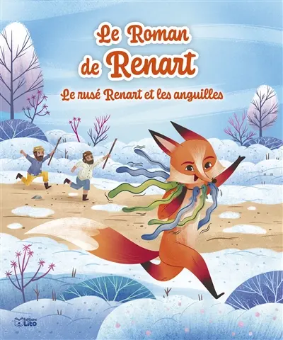 Le roman de Renart. Le rusé Renart et les anguilles