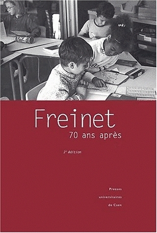 Freinet, 70 ans après