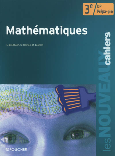 Mathématiques 3e, DP, prépa-pro