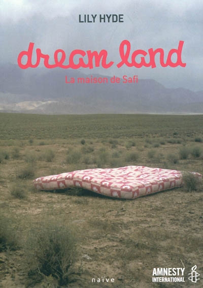 Dream land : la maison de Safi