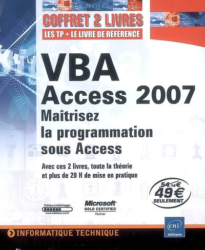 VBA Access 2007 : maîtrisez la programmation sous Access
