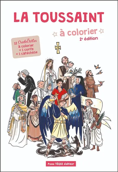 La Toussaint à colorier : 12 credocartes à colorier + 1 conte + 1 catéchèse