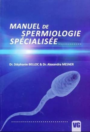 Manuel de spermiologie spécialisée