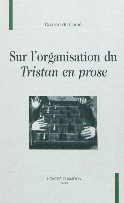 Sur l'organisation du Tristan en prose