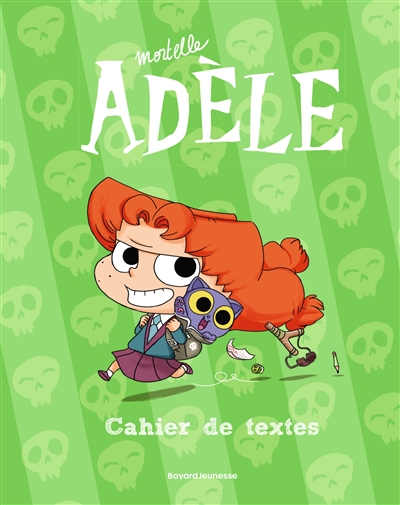Le cahier de textes Mortelle Adèle