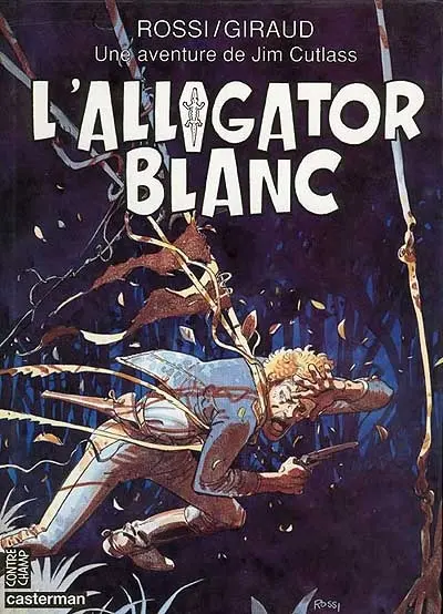 Une aventure de Jim Cutlass. Vol. 3. L'alligator blanc