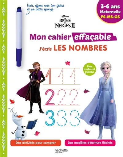 La reine des neiges 2 : mon cahier effaçable, j'écris les nombres : 3-6 ans, maternelle, PS, MS, GS