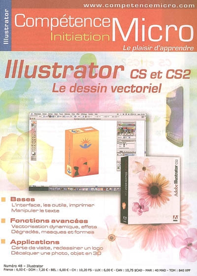 Compétence Micro-Initiation, n° 48. Illustrator CS et CS2 : le dessin vectoriel