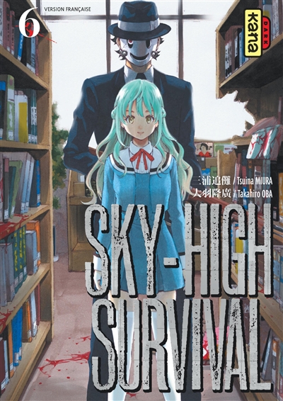 Sky-high survival. Vol. 6