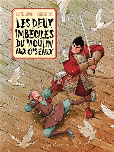 Les deux imbéciles du Moulin aux oiseaux