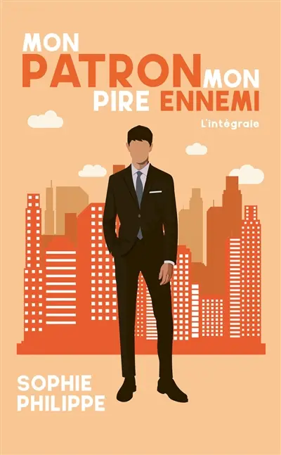 Mon patron, mon pire ennemi : l'intégrale