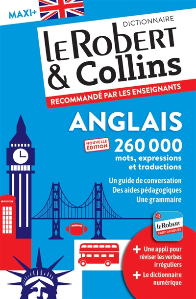 Le Robert & Collins anglais maxi + : français-anglais, anglais-français