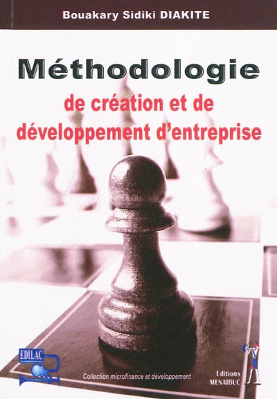 Méthodologie de création et de développement d'entreprise