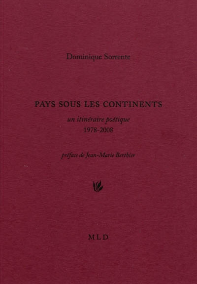 couverture du livre Pays sous les continents : un itinéraire poétique, 1978-2008
