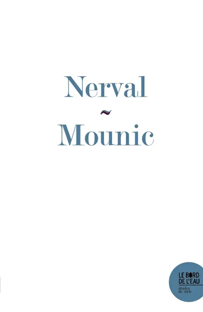 Sylvie, de Gérard de Nerval : un siècle d'action dans une minute de rêve