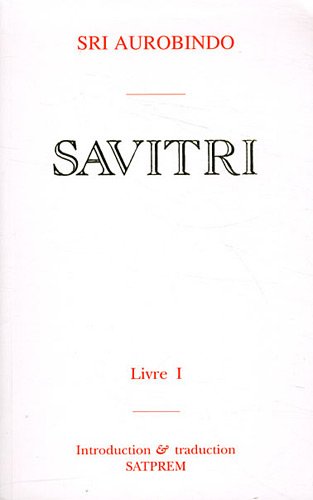 Savitri. Vol. 1