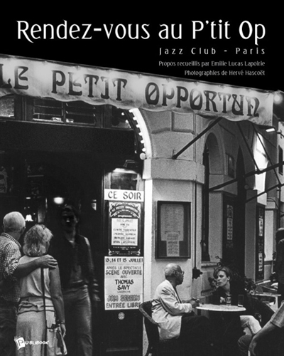 Rendez-vous au P'tit Op : jazz club-Paris