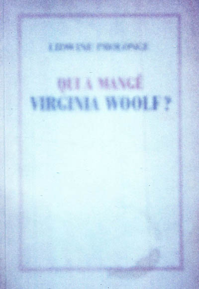 Qui a mangé Virginia Woolf ?