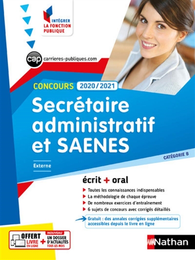 Secrétaire administratif et SAENES, concours 2020-2021 : externe, catégorie B : écrit + oral