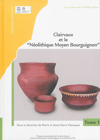 Clairvaux et le néolithique moyen bourguignon