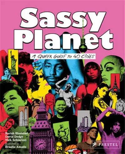 Sassy Planet A Queer Guide to Cities