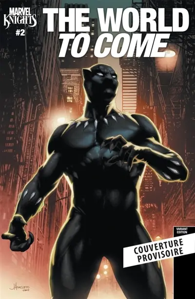 Marvel knights. The world to come
