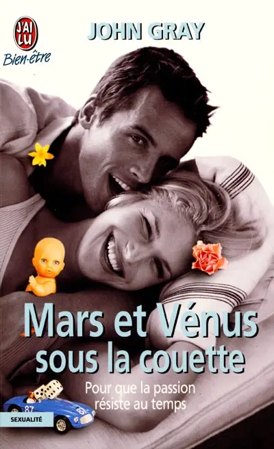 Mars et Vénus sous la couette : pour que la passion résiste au temps