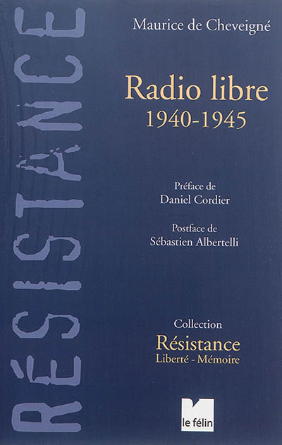 Radio libre : 1940-1945