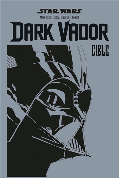 Star Wars : Dark Vador : cible