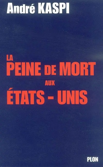 La peine de mort aux Etats-Unis