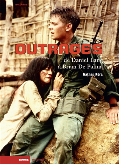 Outrages : de Daniel Lang à Brian de Palma
