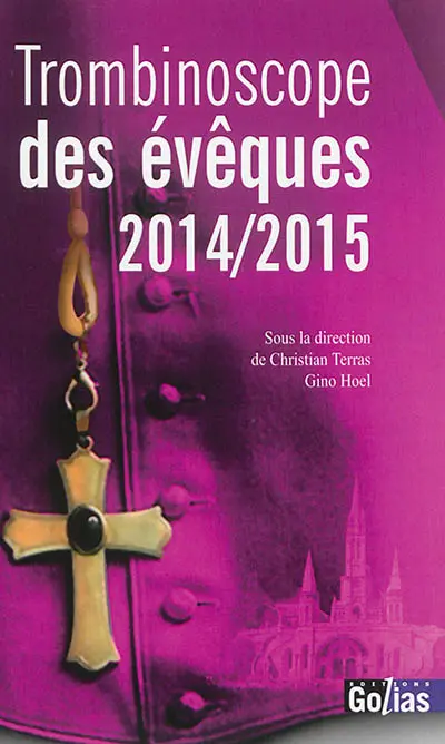 Trombinoscope des évêques : 2014-2015