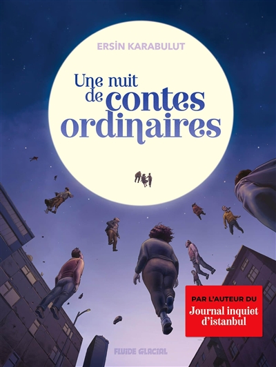 Une nuit de contes ordinaires