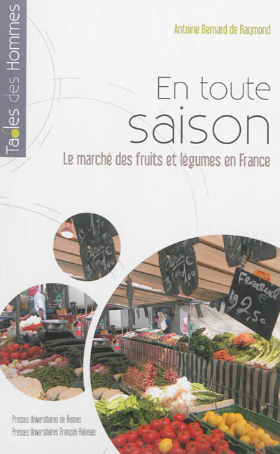 En toute saison : le marché des fruits et légumes en France